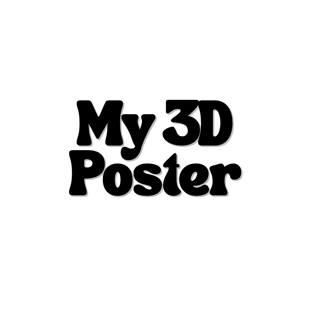 My 3D Poster
